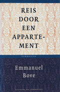 Reis Door Een Appartement - Emmanuel Bove, E. Bove