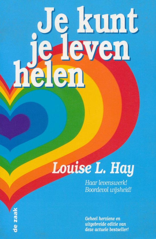 Je kunt je leven helen - Louise L. Hay