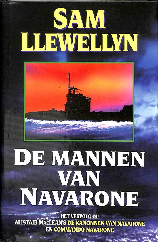 De mannen van Navarone - Sam Llewellyn