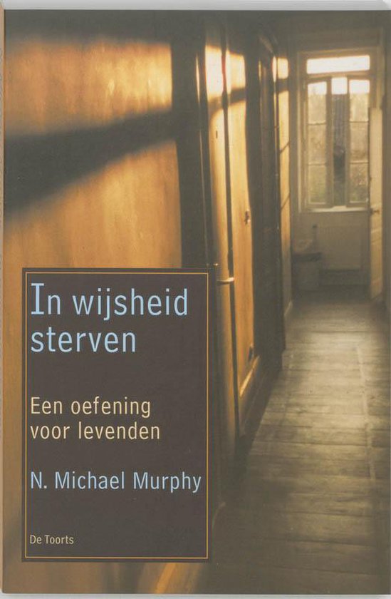 In Wijsheid Sterven - N. Michael Murphy