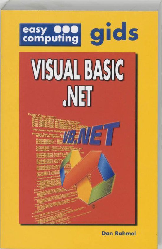 Easy Computing Gids Visual Basic Net - Rahmel Dan, D. Rahmel