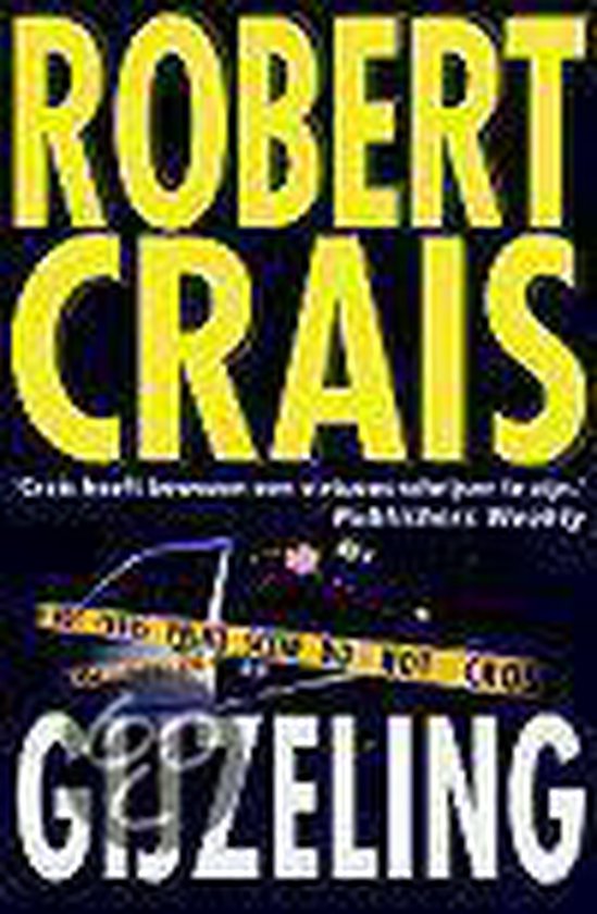 Gijzeling - R. Crais
