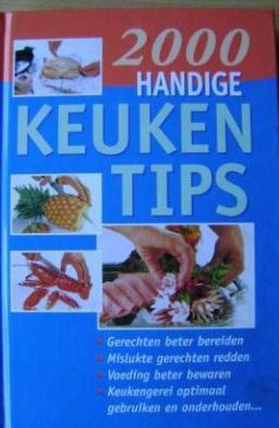 2000 handige keukentips - H.P. Matkowitz
