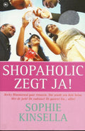 Shopaholic zegt ja! - Sophie Kinsella, Onbekend