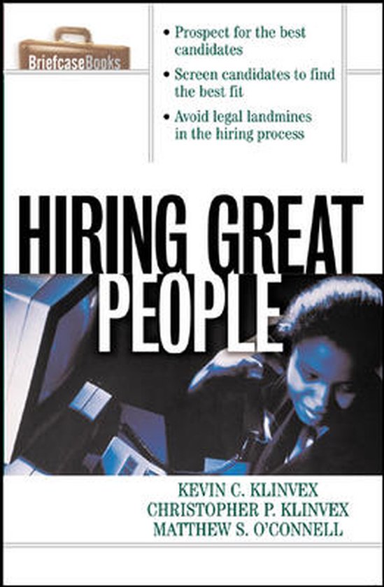 Hiring Great People - Kevin Klinvex, Matthew O'Connell