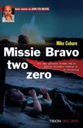 Missie Bravo Two Zero - Mike Coburn