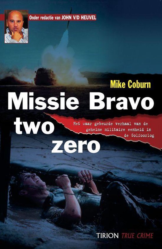 Missie Bravo Two Zero - Mike Coburn