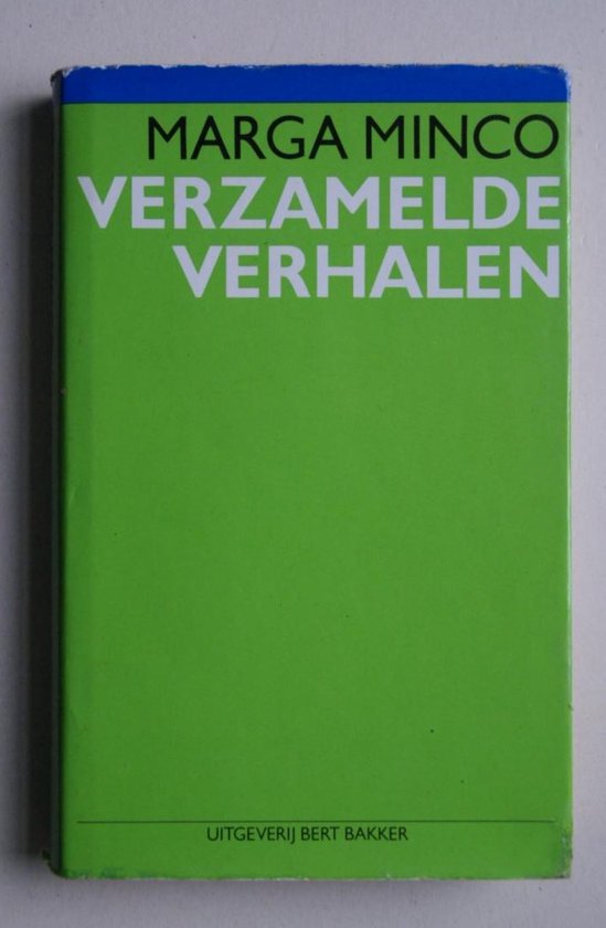 1951 - 1981 Verzamelde verhalen - Marga Minco