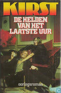 Helden van het laatste uur - Hans Hellmut Kirst, H. Coerwinkel