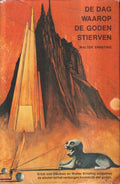 Dag waarop de goden stierven - Walter Ernsting, T. Castelein