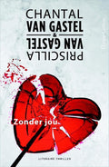 Zonder jou - Chantal van Gastel, Priscilla van Gastel