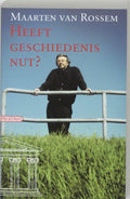 Heeft Geschiedenis Nut - M. Van Rossem