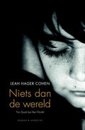 Niets dan de wereld - Leah Hager Cohen