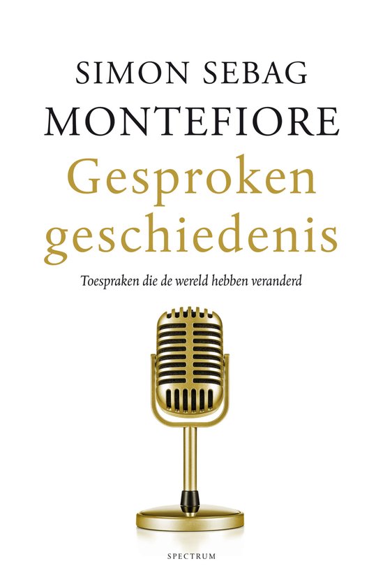 Gesproken geschiedenis - Simon Sebag Montefiore