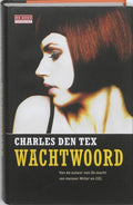 Wachtwoord - Charles den Tex, C. Den Tex