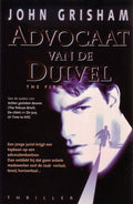 Advocaat van de duivel - John Grisham, Mariella Snel