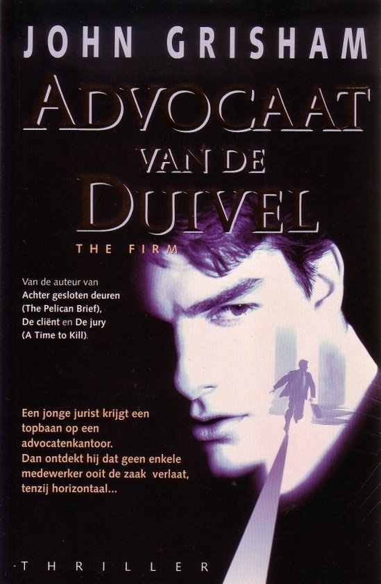 Advocaat van de duivel - John Grisham, Mariella Snel