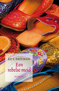 Een Rebelse Meid - Ru S. Freeman, R.S. Freeman