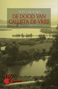 De dood van Callista de Vries - M.P.O. Books