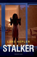 Joona Linna 5 - Stalker - Lars Kepler