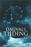 Dagvals Tijding - Marten van der Veen