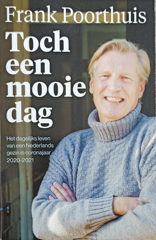 Toch een mooie dag - Frank Poorthuis