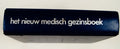 Nieuw medisch gezinsboek - Dr. Gerhard Venzmer, Ph.H. Fiedeldij Dop