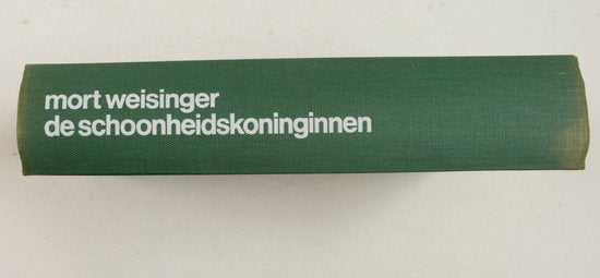 Schoonheidskoninginnen - Weisinger