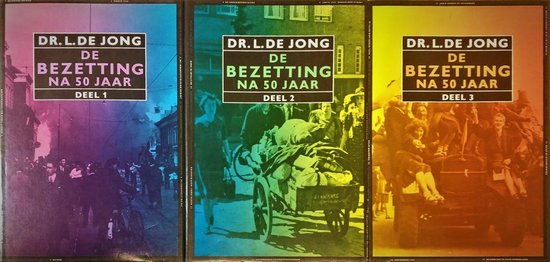 Bezetting na vijftig jaar. Compleet in drie delen. - Jong
