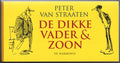 Dikke Vader En Zoon - Peter van Straaten