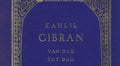 Koppensnellers! - Kahlil Gibran