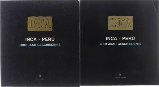 Inca - peru 3000 jaar geschiedenis - Sergio Purin (red.)