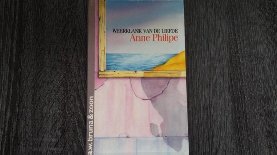 Weerklank van de liefde - Philipe Anne
