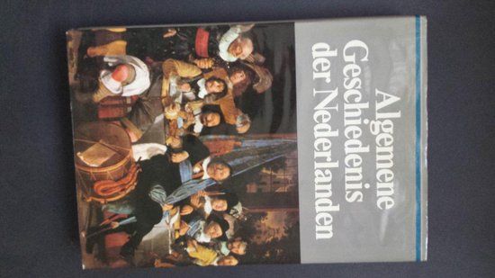 Algemene geschiedenis der Nederlanden 7 - D.P. Blok