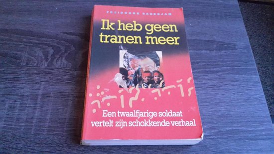 Ik heb geen tranen meer - Freidoune Sahebjam