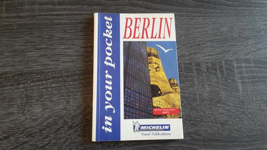 Michelin in Your Pocket Berlin - Jack Altman, Jack Messenger