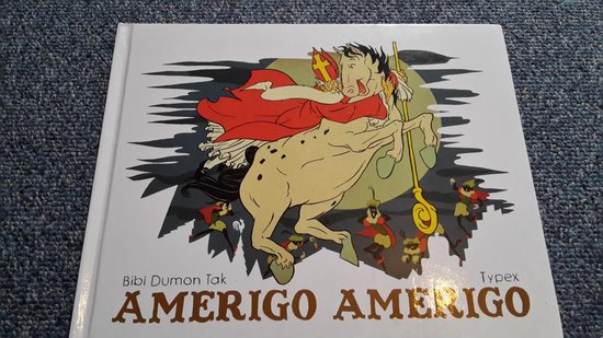 Amerigo Amerigo - Bibi Dumon Tak