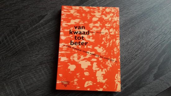 Van Kwaad Tot Beter - Frans Denkers
