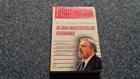De zaak van de rusteloze roodharige - Erle Stanley Gardner