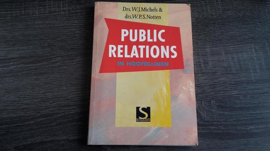 Public relations in hoofdlynen - W.J. Michels
