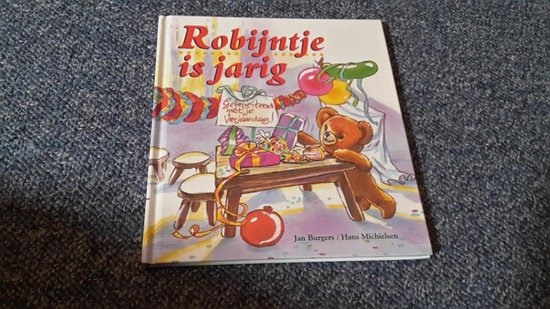 Robijntje is jarig - Jos Burgers