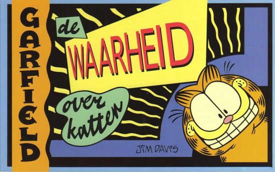 Garfield, de waarheid over katten - Jim Davis