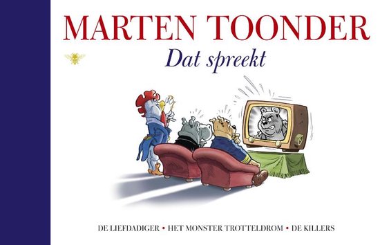 Alle verhalen van Olivier B. Bommel en Tom Poes 33 - Dat spreekt - Marten Toonder