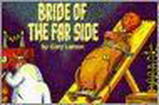 Bride of the Far Side - Gary Larson, Paul Azaceta