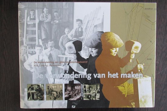 De verwondering van het maken - H.A.J. Verhoeven