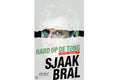 Hard op de tong - Sjaak Bral