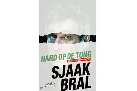 Hard op de tong - Sjaak Bral