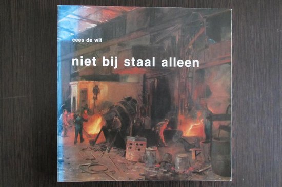 Niet by staal alleen - Wit