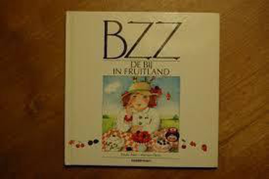 Bzz de by in fruitland - Myriam Deru