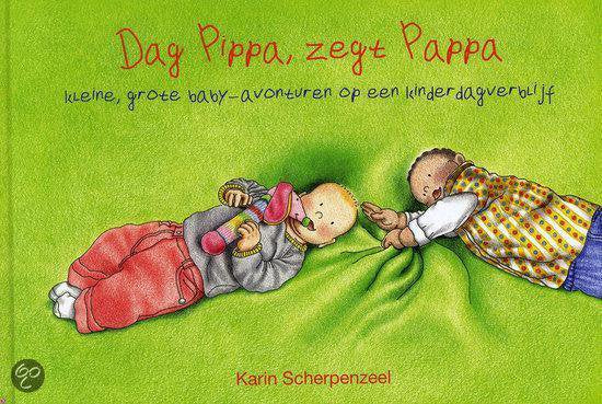 Dag Pippa, zegt Pappa - Karin Scherpenzeel